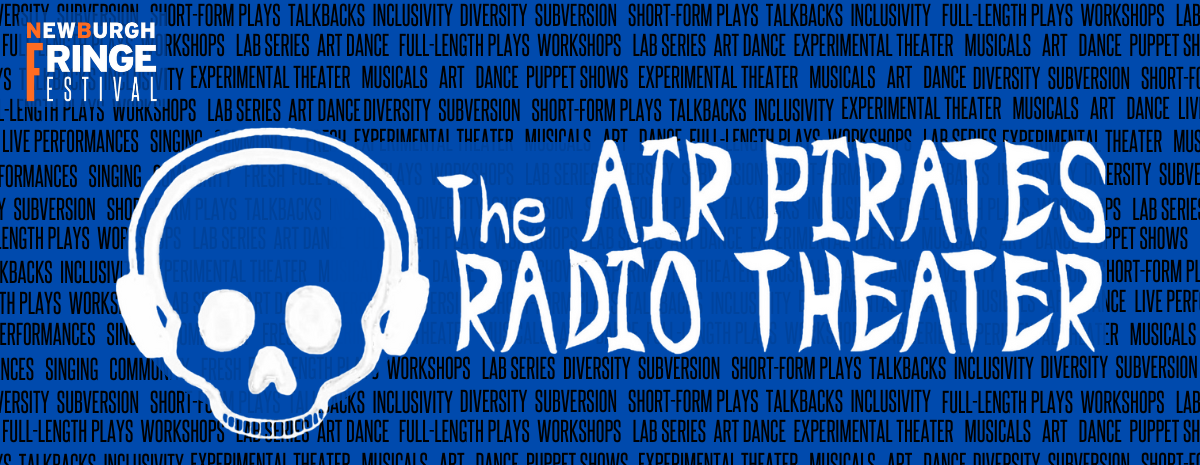 Air Pirates Radio Theater